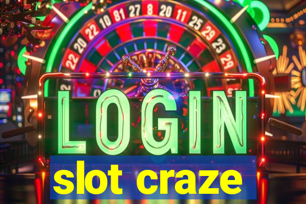 slot craze