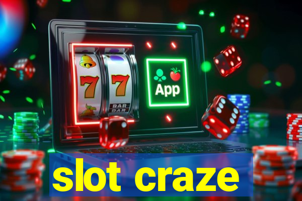 slot craze