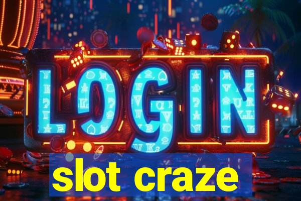 slot craze