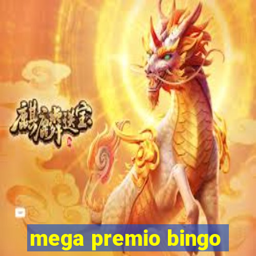 mega premio bingo