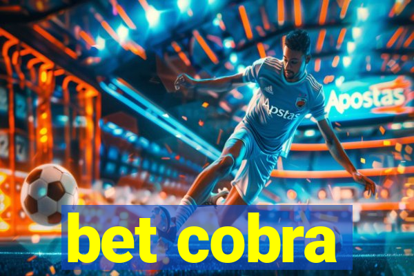 bet cobra