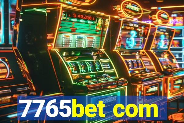 7765bet com