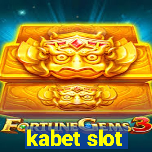 kabet slot