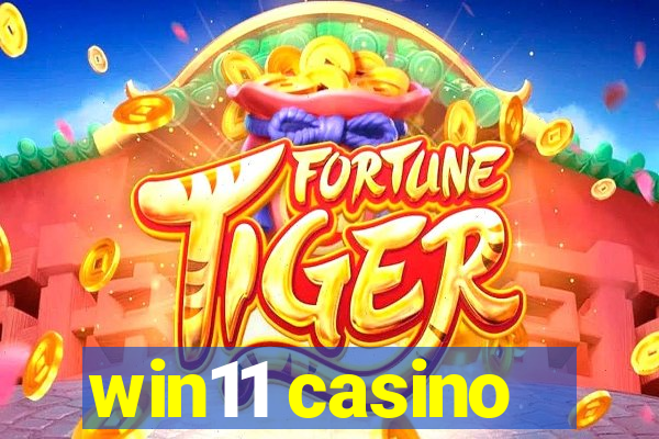 win11 casino