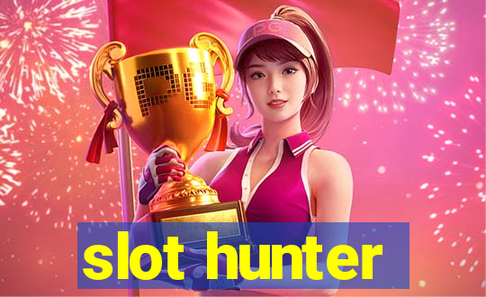 slot hunter