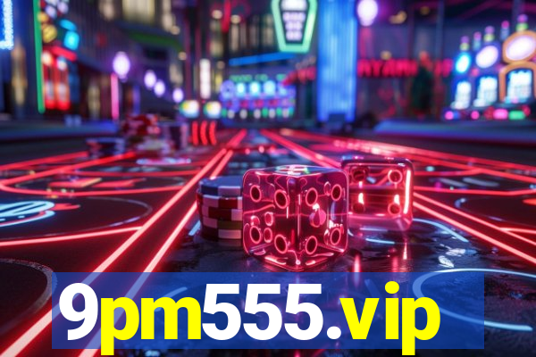 9pm555.vip