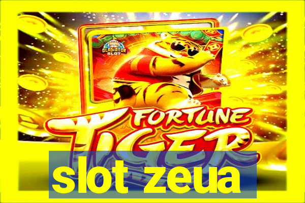 slot zeua