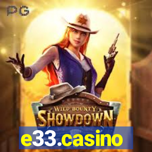 e33.casino