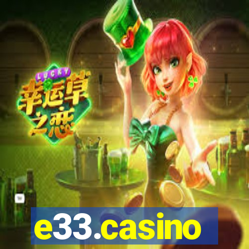 e33.casino