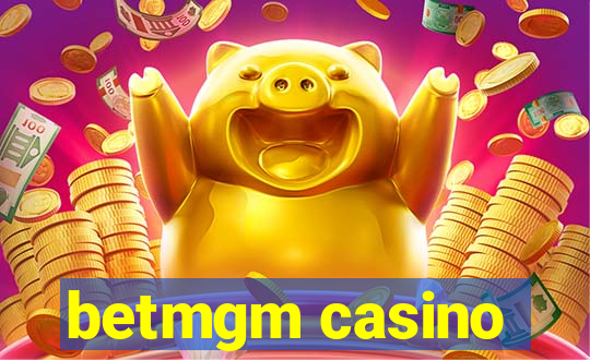 betmgm casino