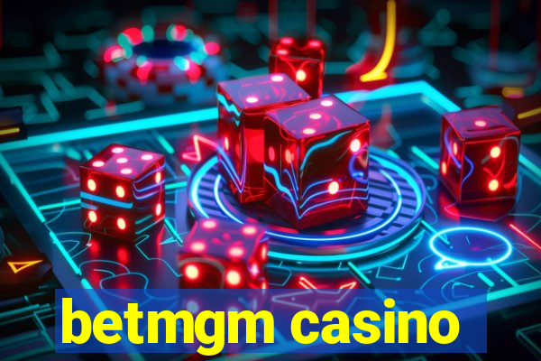 betmgm casino