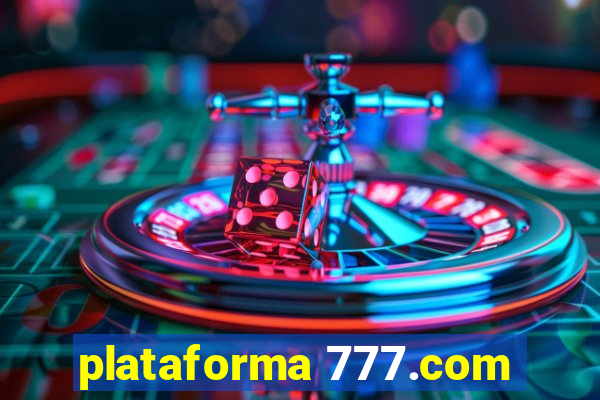 plataforma 777.com