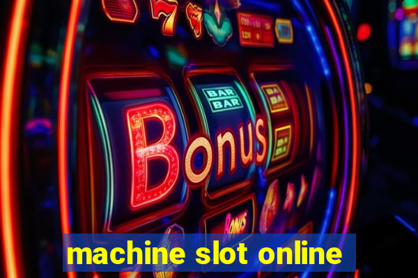 machine slot online