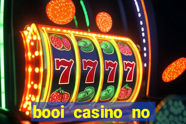 booi casino no deposit bonus