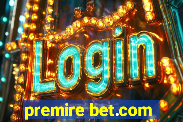 premire bet.com