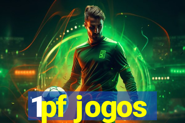 1pf jogos