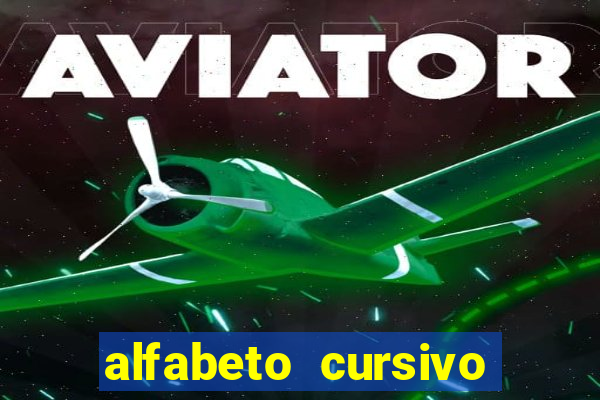 alfabeto cursivo para treinar caligrafia