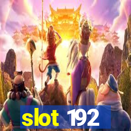 slot 192