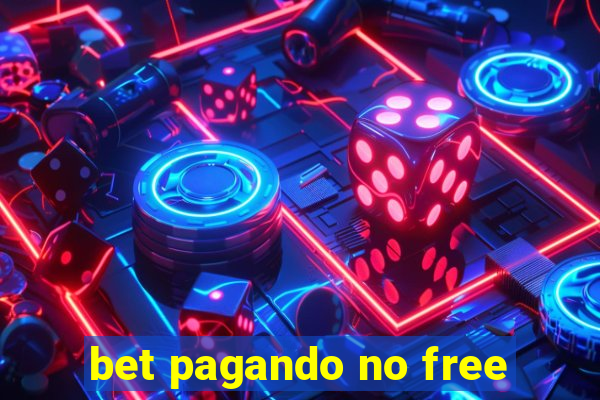 bet pagando no free