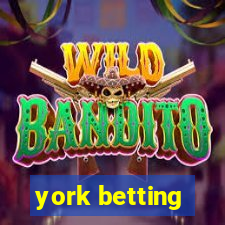 york betting