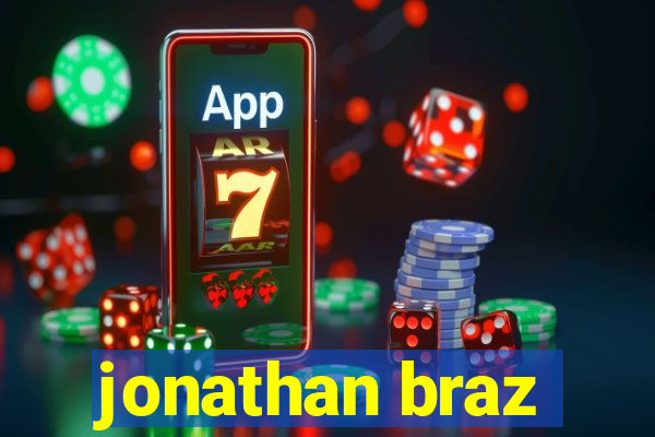 jonathan braz