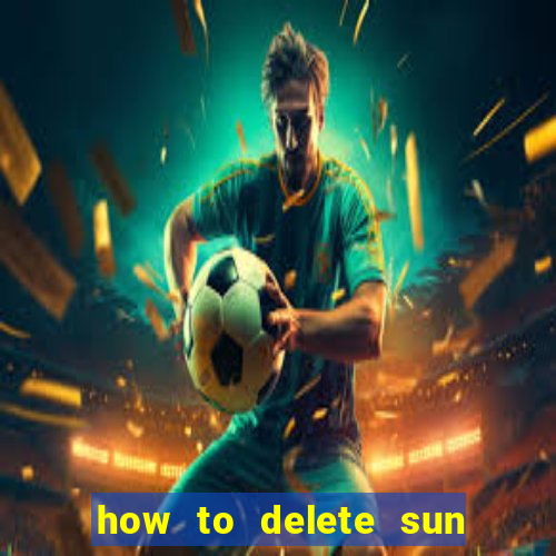 how to delete sun bingo account