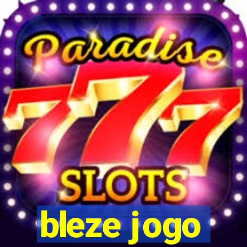 bleze jogo