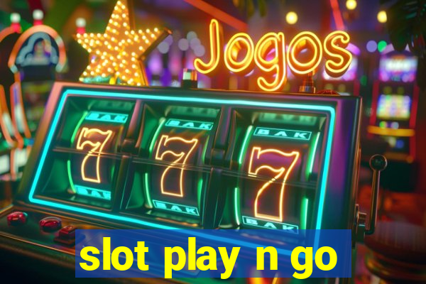 slot play n go