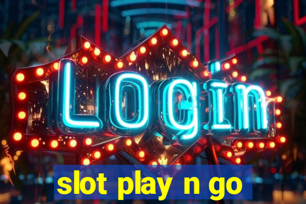 slot play n go