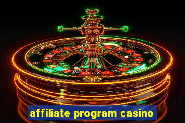 affiliate program casino