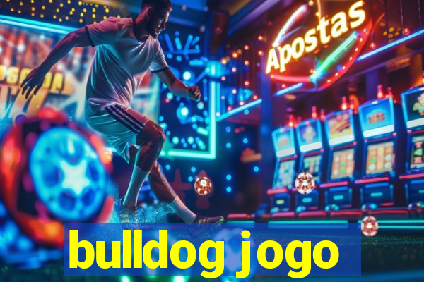 bulldog jogo