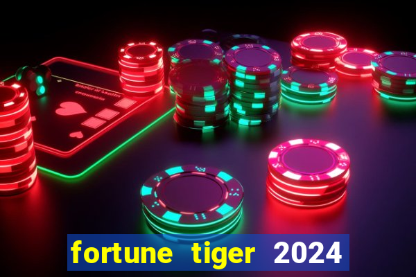 fortune tiger 2024 paga mesmo