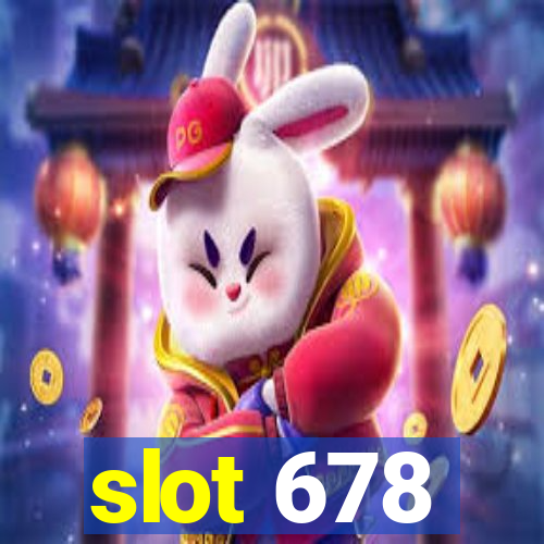 slot 678