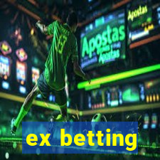 ex betting