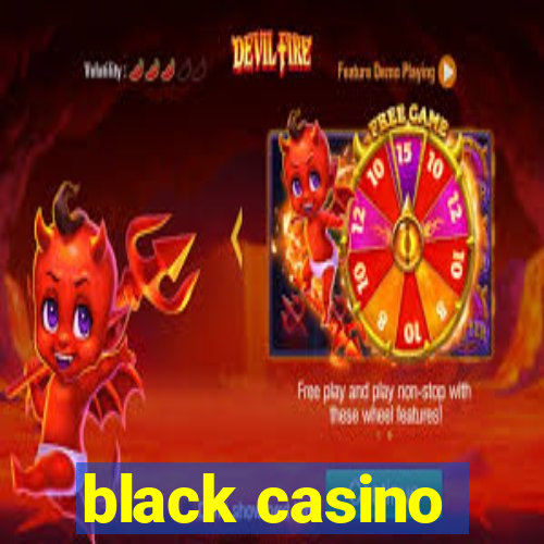 black casino