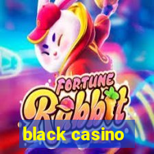 black casino