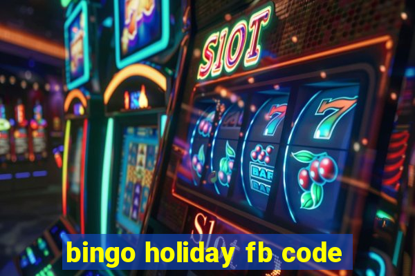 bingo holiday fb code