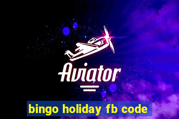 bingo holiday fb code