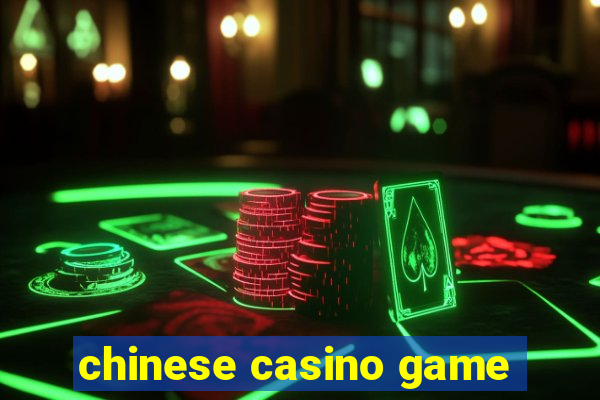 chinese casino game