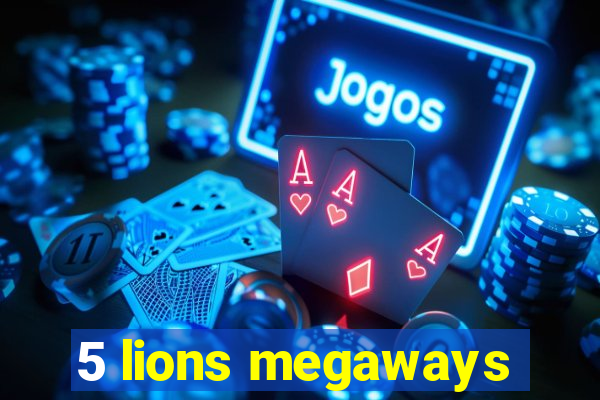 5 lions megaways