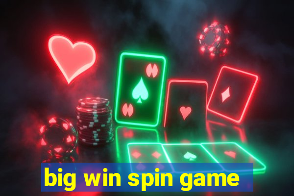 big win spin game