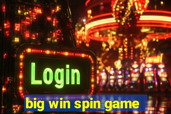 big win spin game