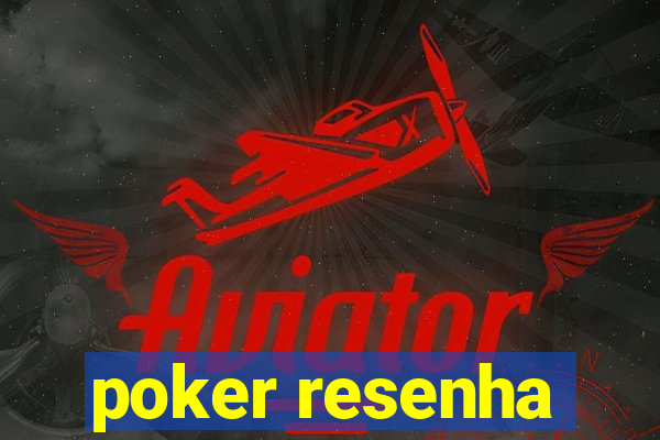 poker resenha