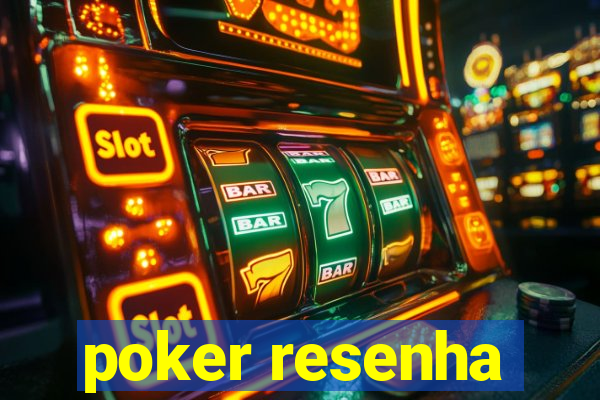 poker resenha