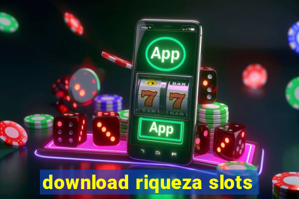 download riqueza slots