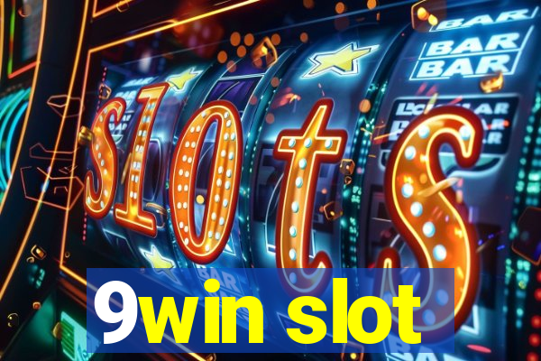 9win slot