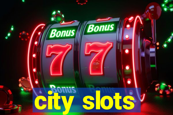 city slots