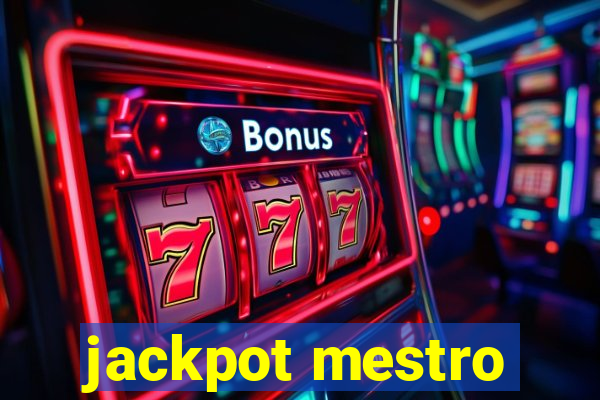 jackpot mestro