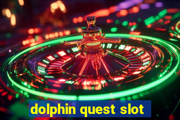 dolphin quest slot