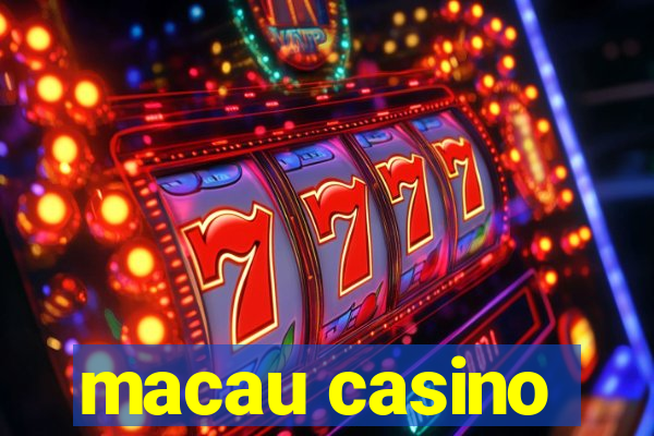 macau casino